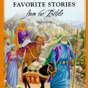 101 FAVORITE STORIES FROM THE BIBLE