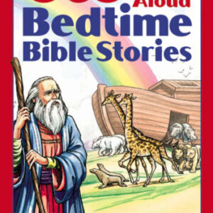 365 READ-ALOUD BEDTIME BIBLE STORIES